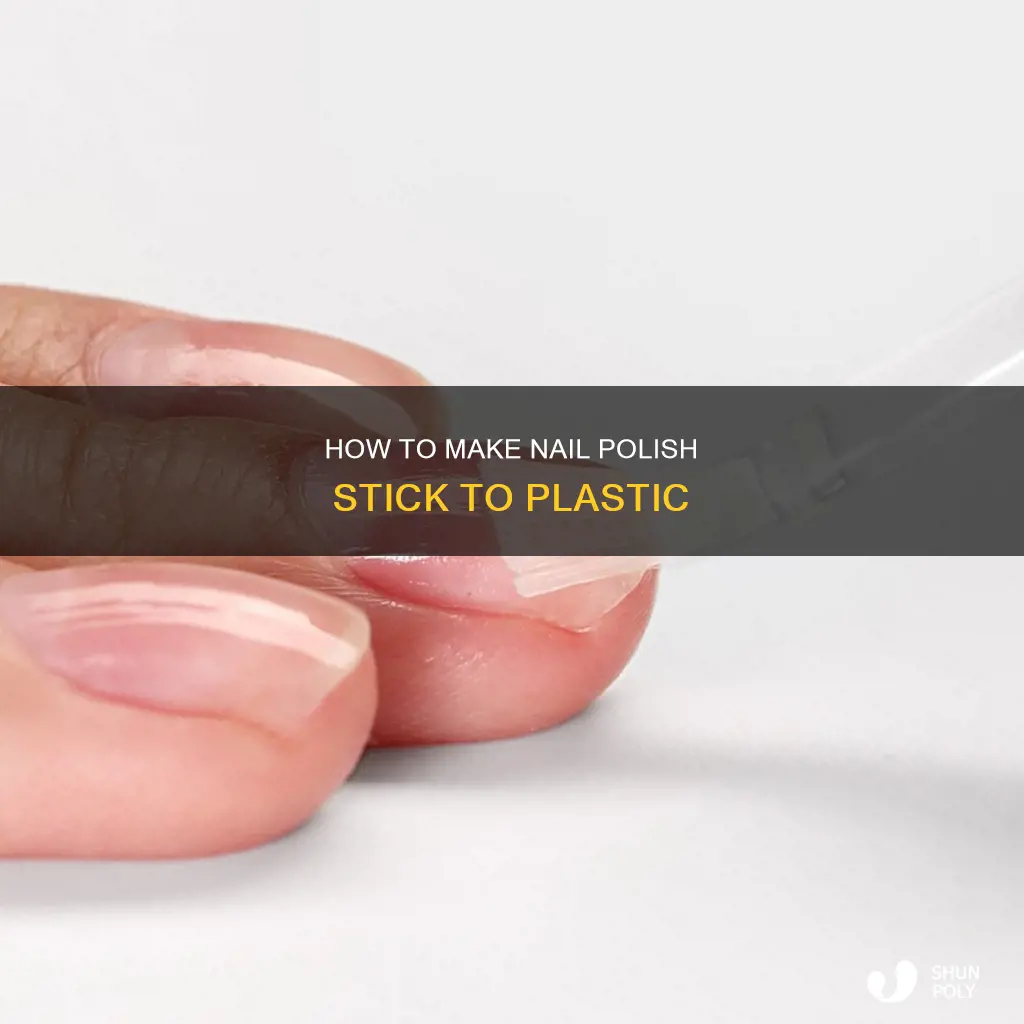 would nail polish stay on plastic